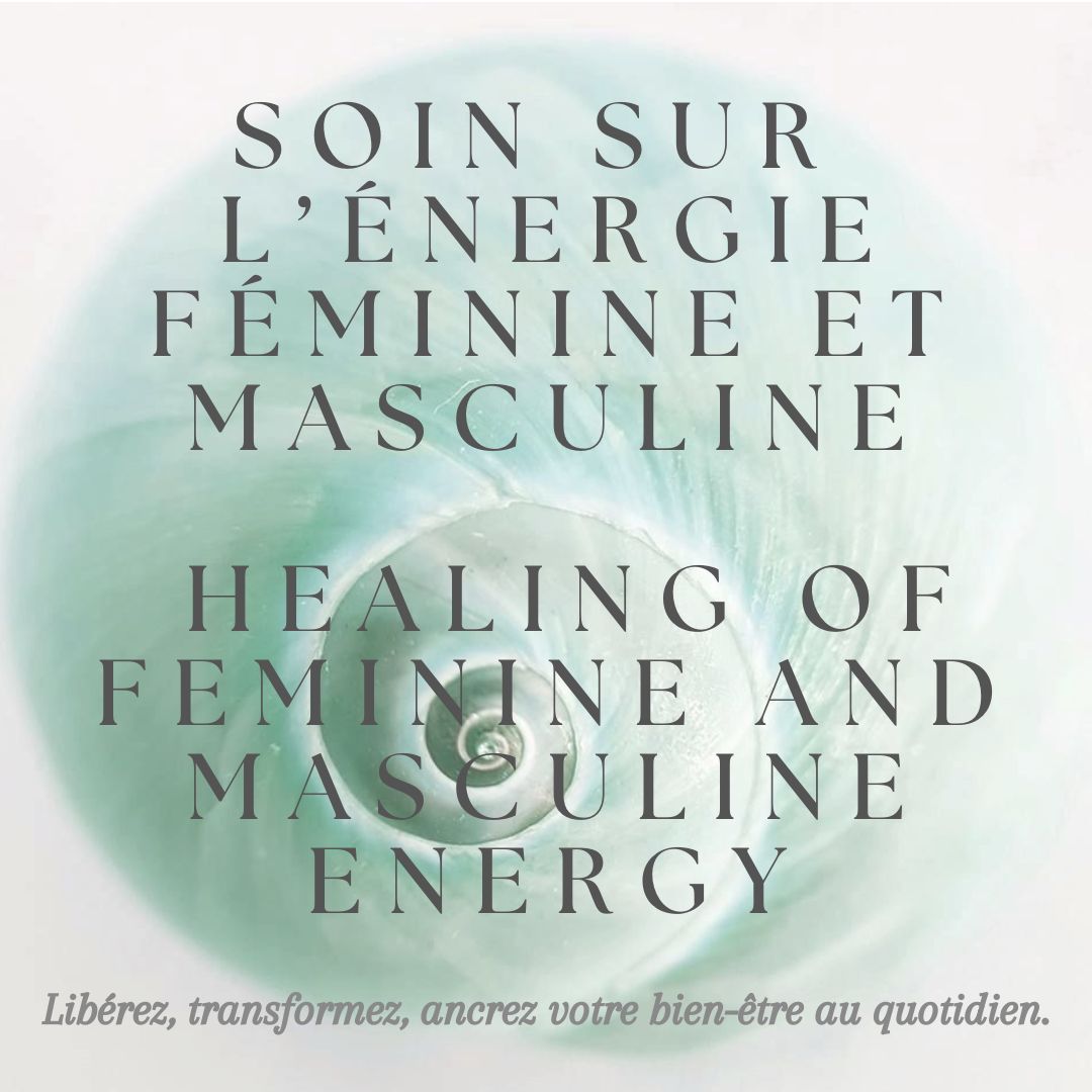 Libération de l’énergie féminine et masculine - Alexandrae Healing